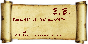 Baumöhl Balambér névjegykártya